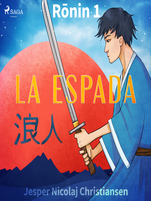 Title details for Ronin 1--La espada by Jesper Nicolaj Christiansen - Wait list